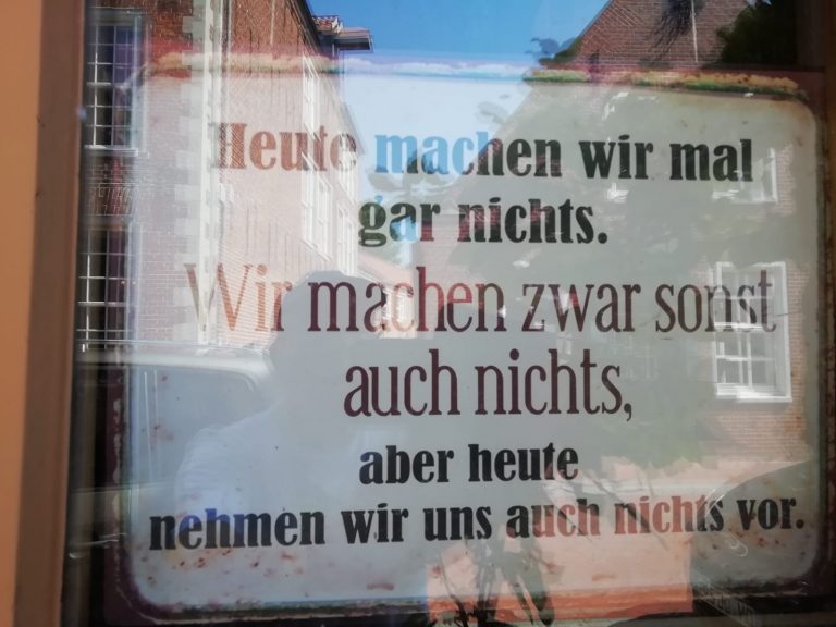 Heute machen wir mal gar nichts …